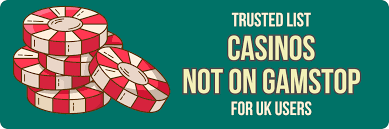 Casinos Not Listed on Gamstop A Comprehensive Guide 749313563