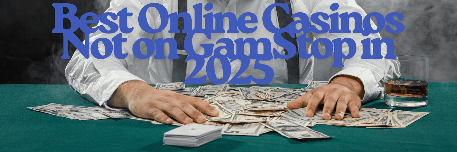 Exploring Not on Gamstop Casinos A Comprehensive Guide 536772735